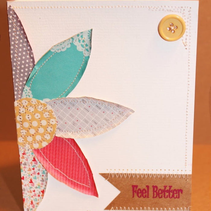 Machine Sewn Card “Feel Better”- Tutorial (No die-cutting machine required!)