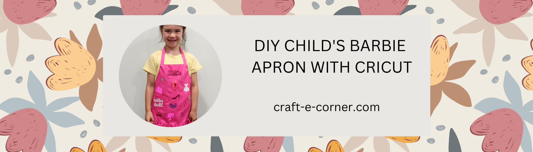 DIY Child's Barbie Apron with Cricut