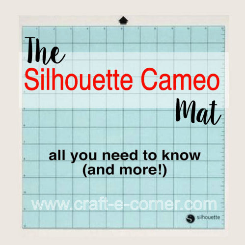 The Silhouette Cameo Mat: All You Need to Know (and more)