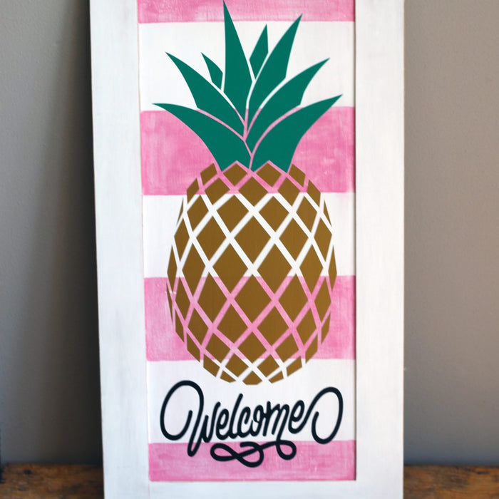 Design #1: Pineapple! Pineapple Welcome Sign